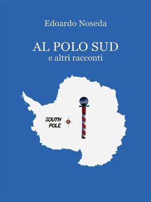 cover image of Al Polo Sud e altri racconti